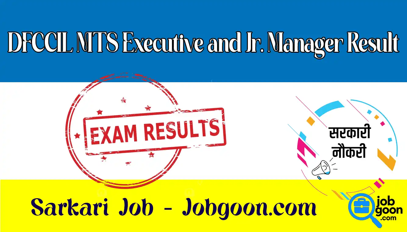 DFCCIL MTS Executive and Jr Manager Result